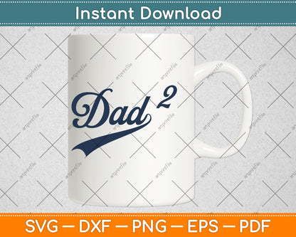 Dad Squared Gifts Father Of Two Daddy Svg Digital Cutting File