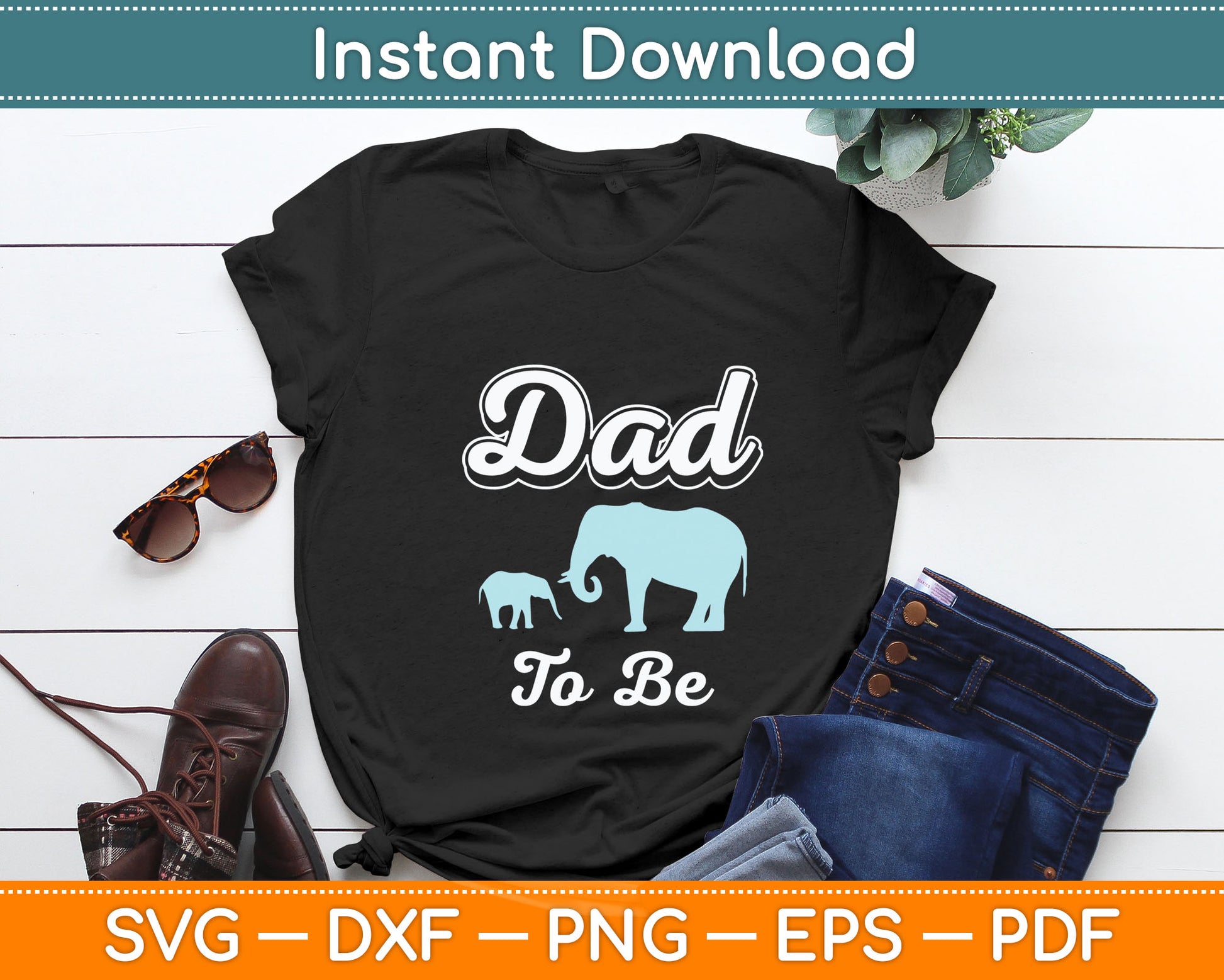 Dad To Be Elephants Svg Digital Cutting File