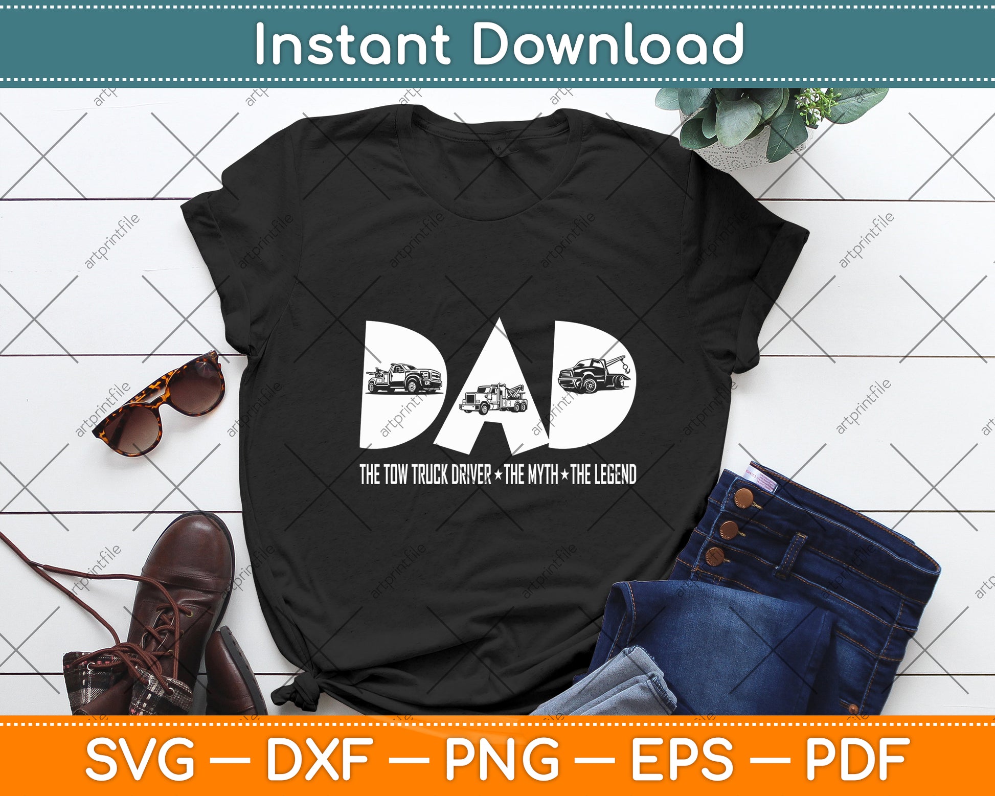 Dad Tow Truck Driver Myth Legend Fathers Day Svg Digital Cutting File