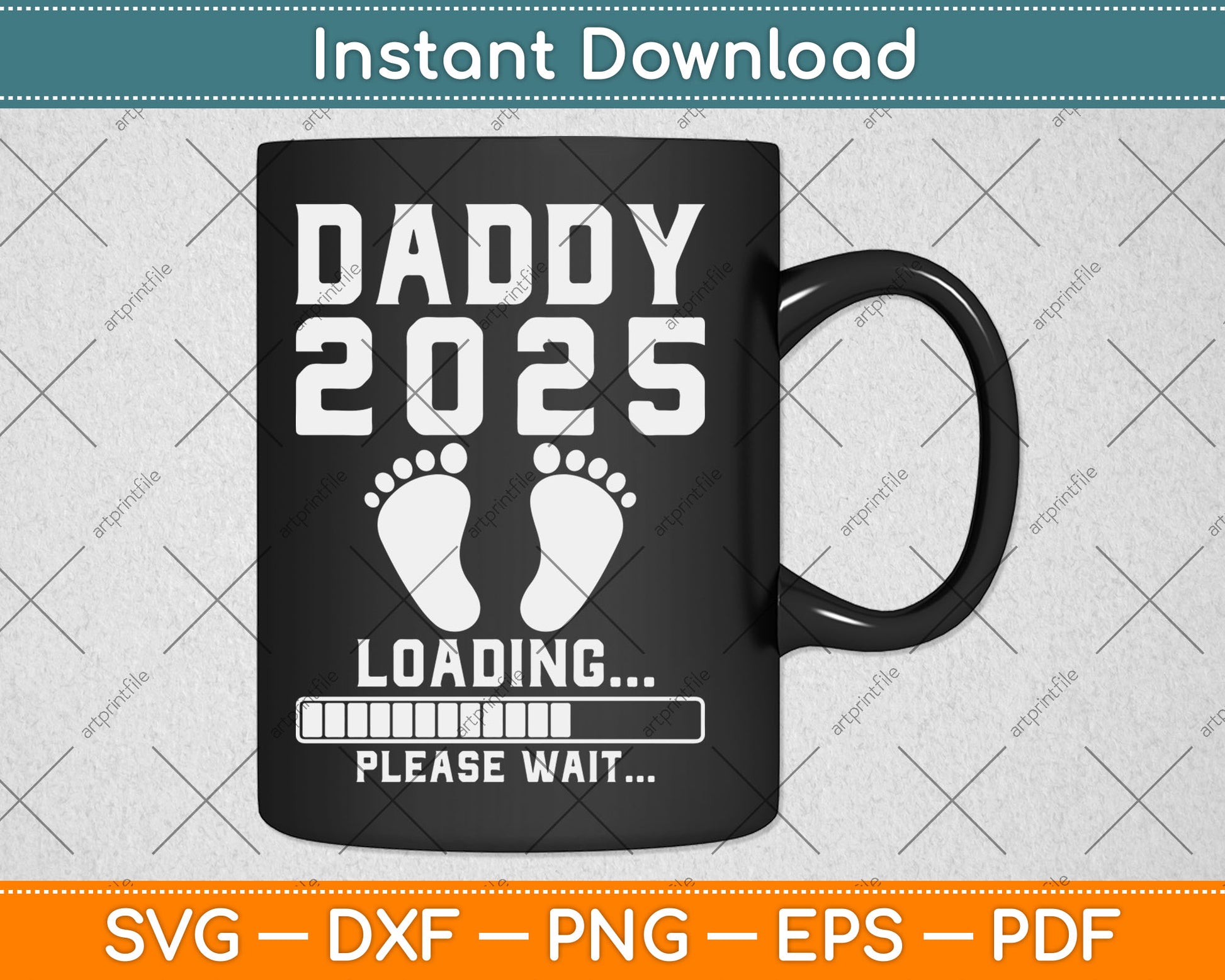 Daddy 2025 Loading Baby Announcement Expecting Dad To Be Svg Design Cutting File