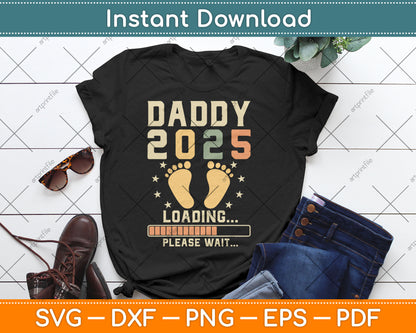 Daddy 2025 Loading Baby Announcement Expecting Dad To Be Svg Digital Cutting File