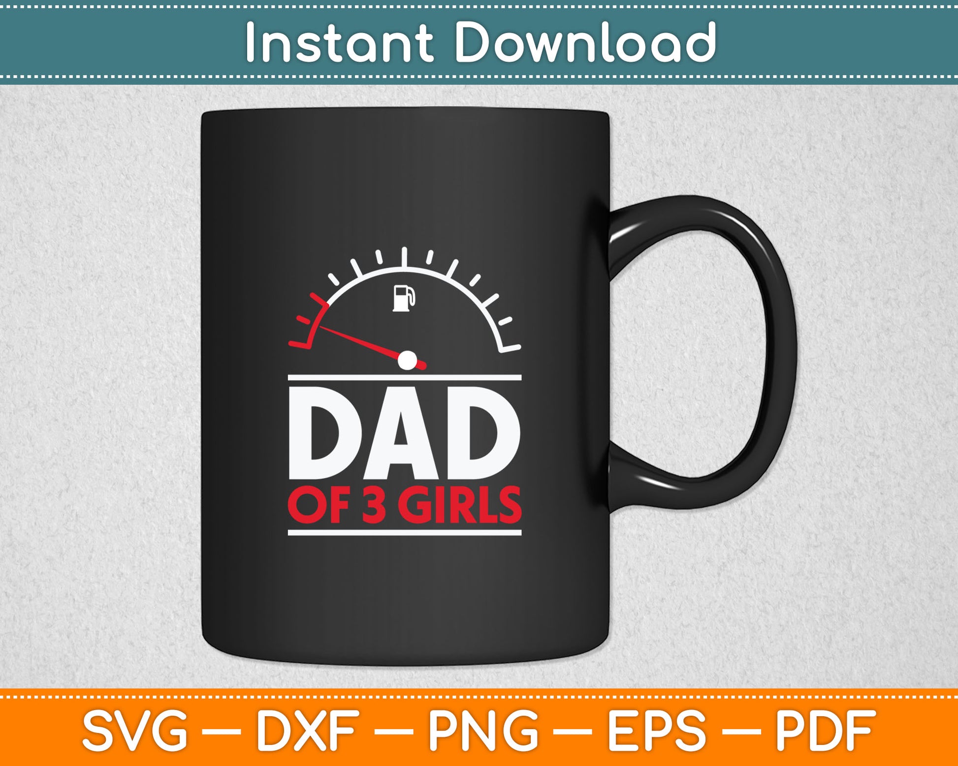 Dad of 3 Girls Father's Day Dad Svg Digital Cutting File