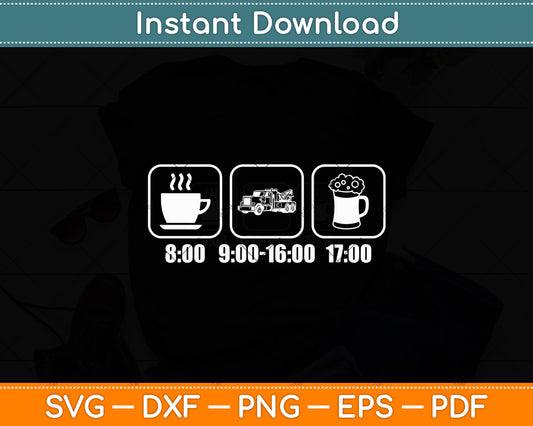 Daily Schedule Towing Tow Truck Driver Svg Digital Cutting File