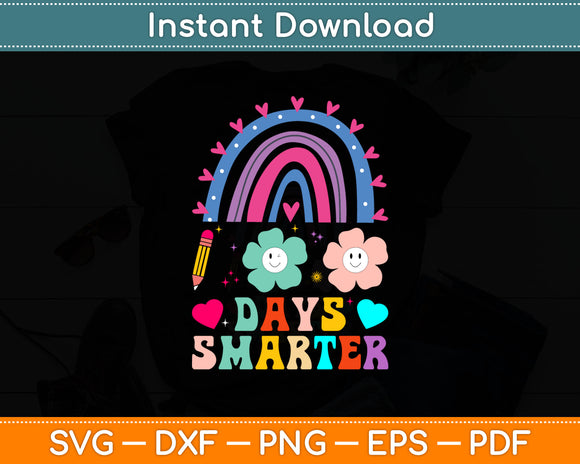 100th Day Of School Teacher 100 Days Smarter Rainbow Svg Digital Cutting File