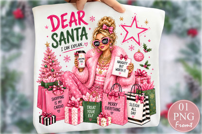 Dear Santa I Can Explain Christmas PNG Sublimation Design