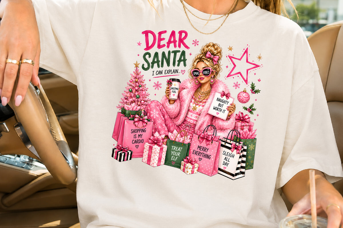 Dear Santa I Can Explain Christmas PNG Sublimation Design