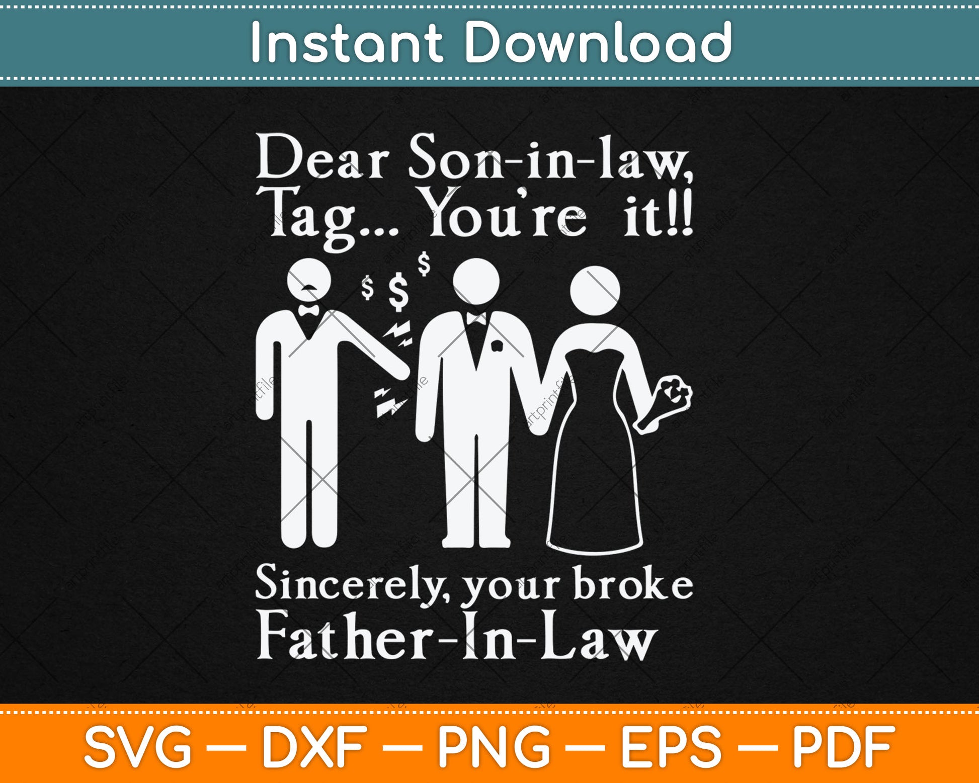 Dear Son-In-Law - Father Of The Bride Dad Wedding Marriage Svg Digital Cutting File