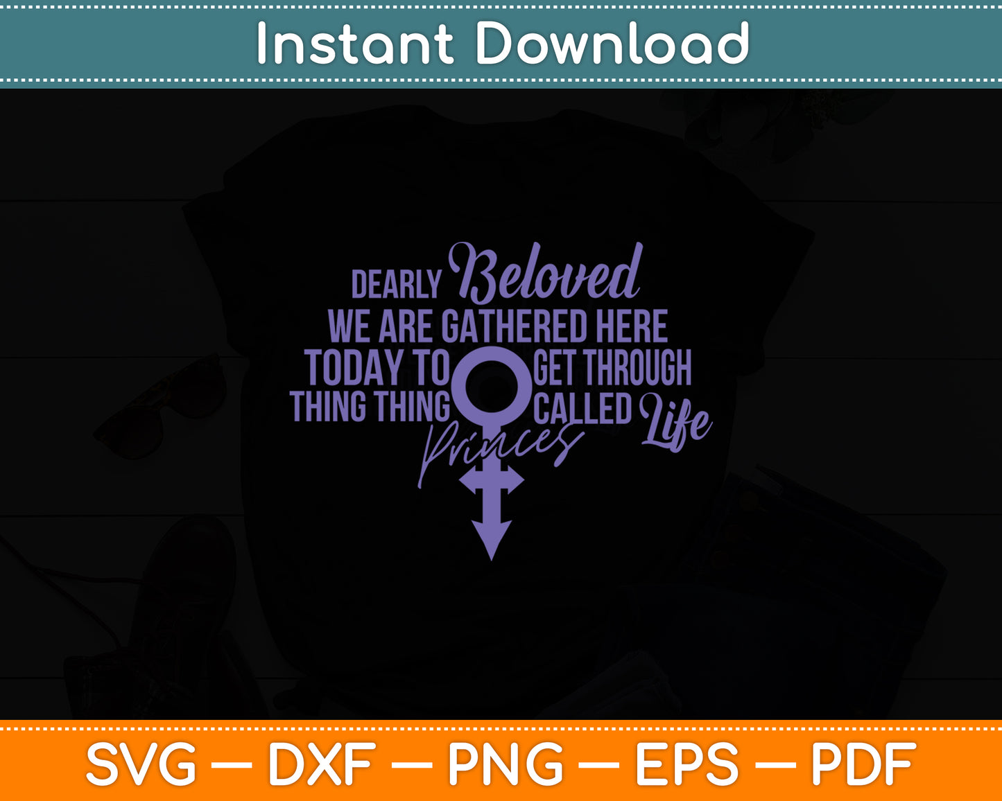 Dearly Beloved We Are Gathered Here Today To Get Through Svg Design Cutting File