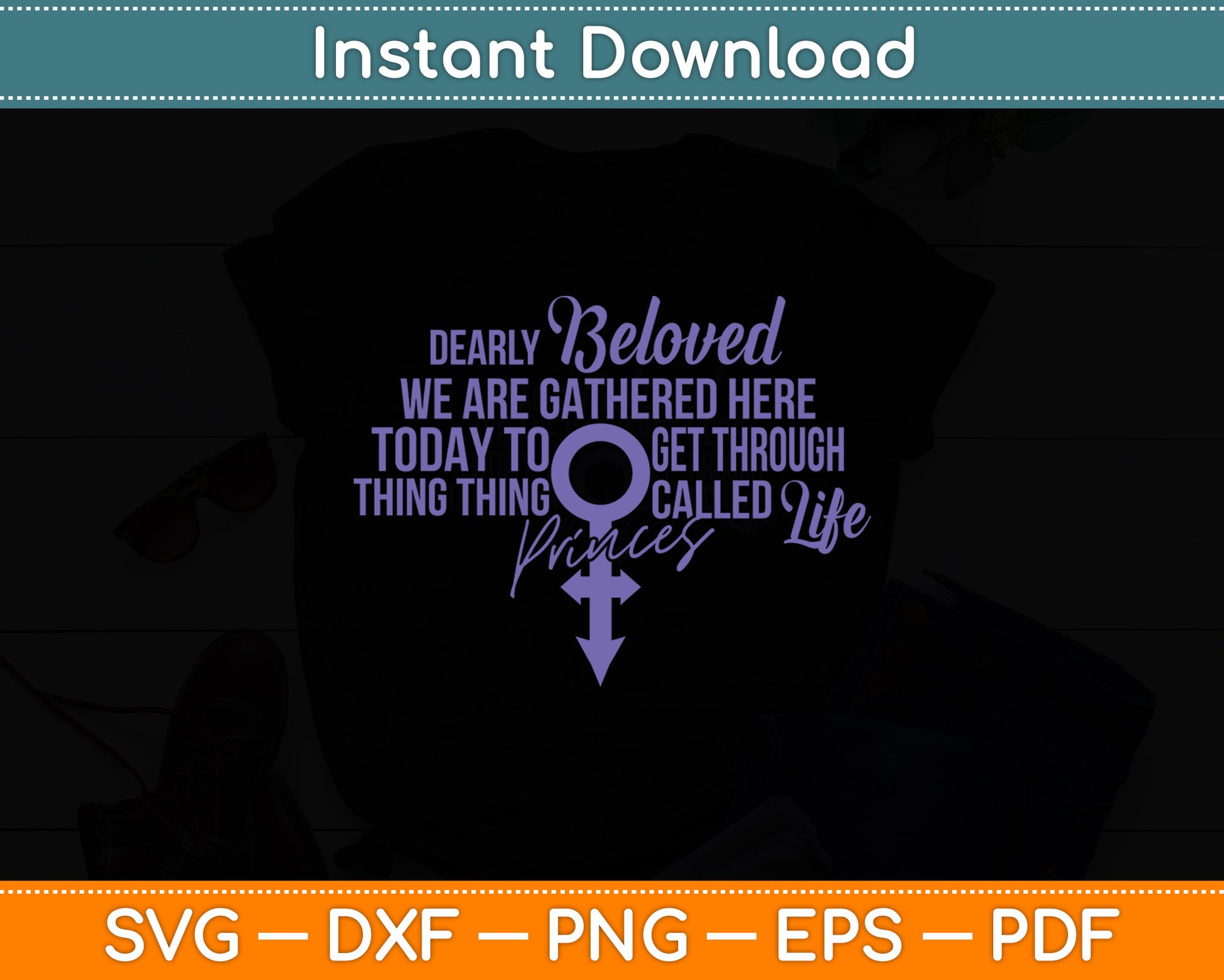 Dearly Beloved We Are Gathered Here Today To Get Through Svg Design Cutting File