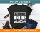 Delete Online Bullying Science Teacher Svg Digital Cutting File