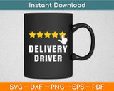 Delivery Driver Life Svg Digital Cutting File