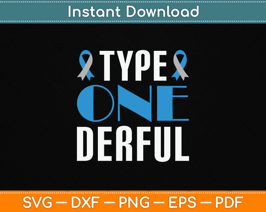 Diabetes Awareness Type 1 Diabetes SVG Digital Cutting File