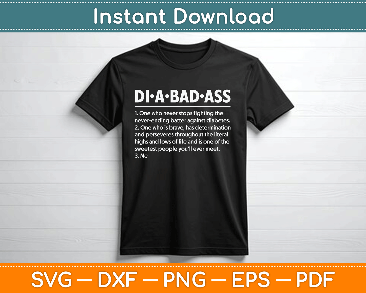 Diabetic Diabetes Fighter Patient Diabadass Definition SVG Digital Cutting File