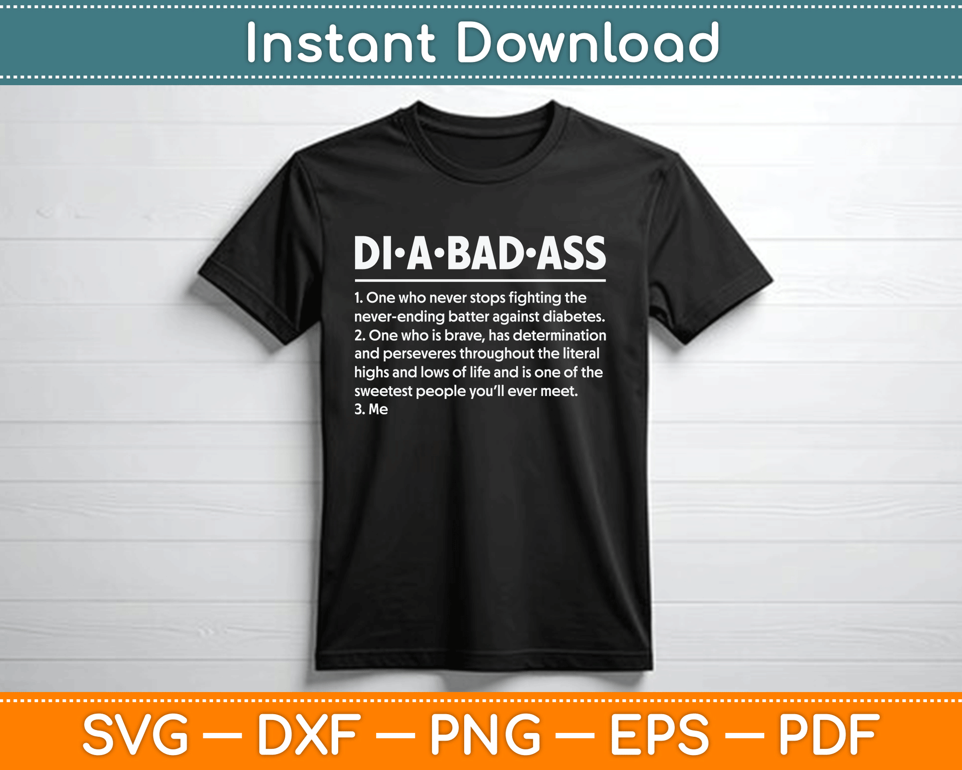 Diabetic Diabetes Fighter Patient Diabadass Definition SVG Digital Cutting File