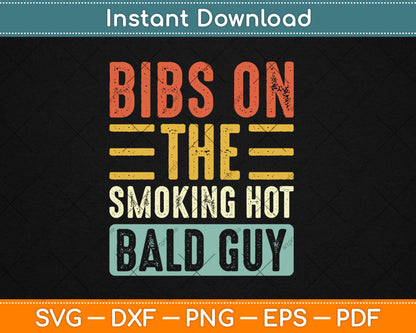 Dibs on The Smoking Hot Bald Guy Funny Wife Girlfriend Svg Digital Cutting File