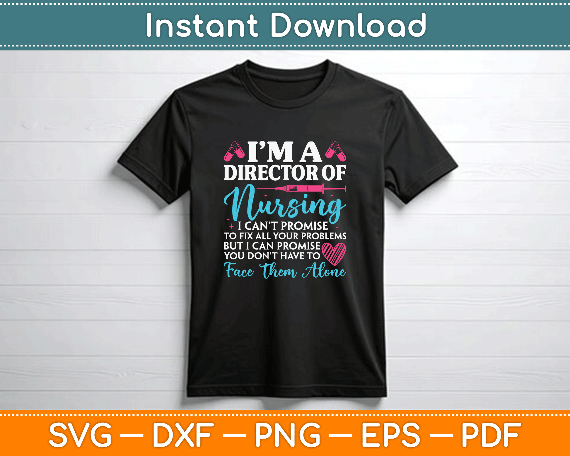 Director Of Nursing Life Funny Nurse Manager SVG Digital Download for Healthcare Professionals