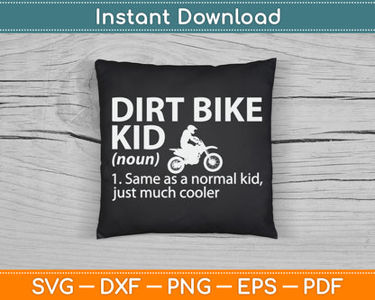 Dirt Bike Kid Definition Motocross SVG PNG Digital Cutting File