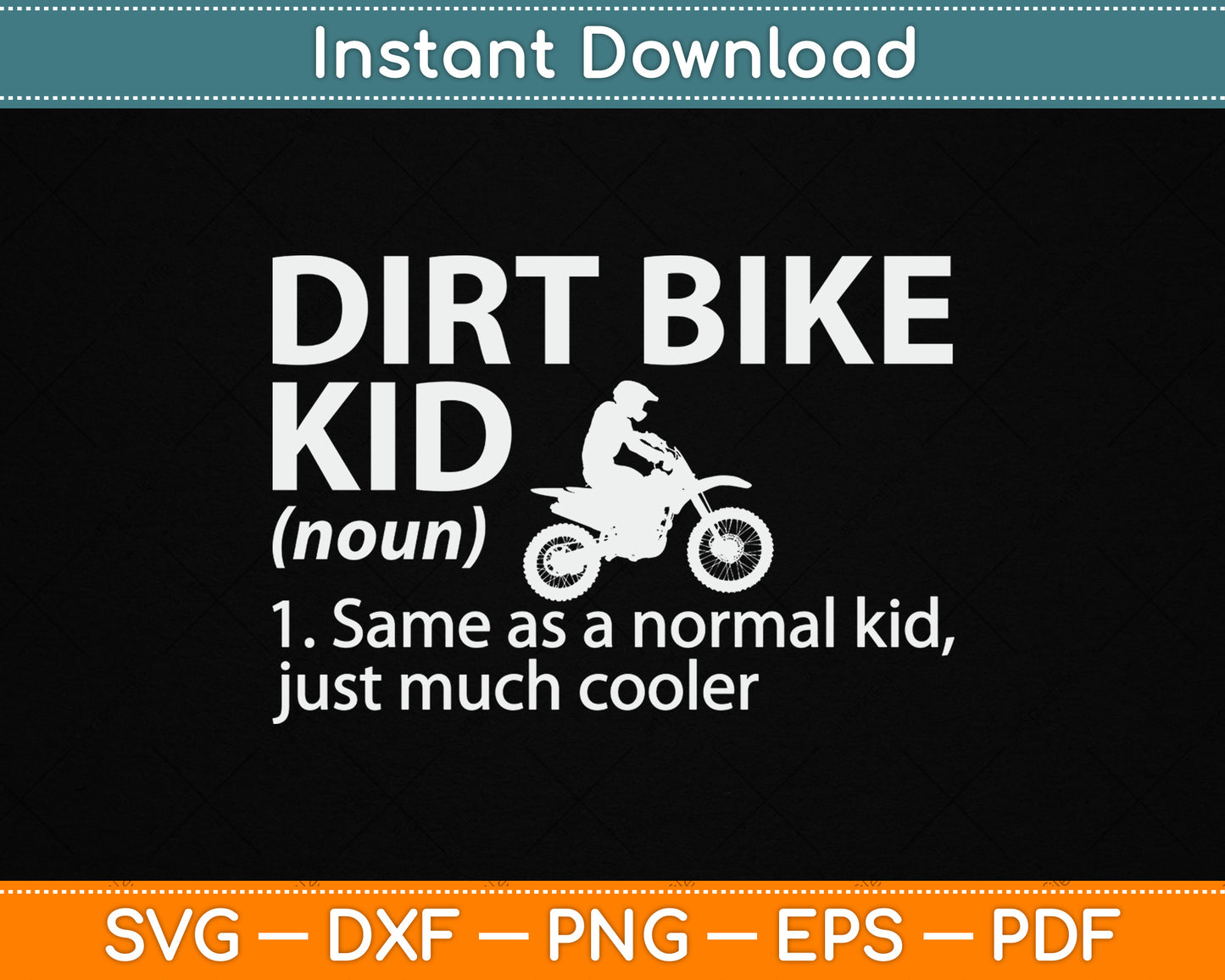 Dirt Bike Kid Definition Motocross SVG PNG Digital Cutting File