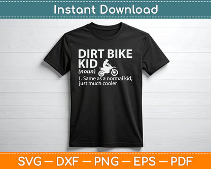 Dirt Bike Kid Definition Motocross SVG PNG Digital Cutting File