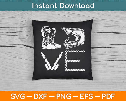 Dirt Bike Love Gift Motorcycle Motocross SVG PNG Digital Cutting File