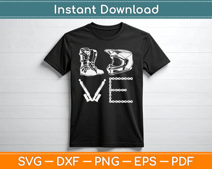 Dirt Bike Love Gift Motorcycle Motocross SVG PNG Digital Cutting File