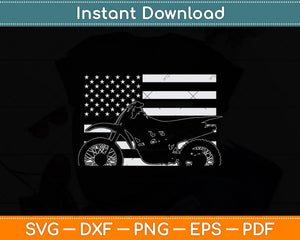 Dirt Bike American Flag Motocross Biker 4th of July Svg Digital Cricut Cutting File