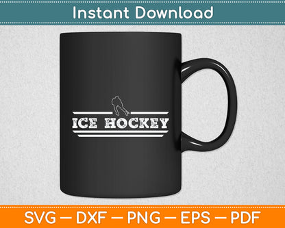 Distressed Look Ice Hockey Gift For Ice Hockey Players Svg Digital Cutting File