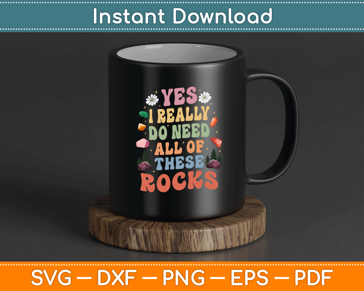 Geologist funny quote SVG digital download for T-shirts and mugs