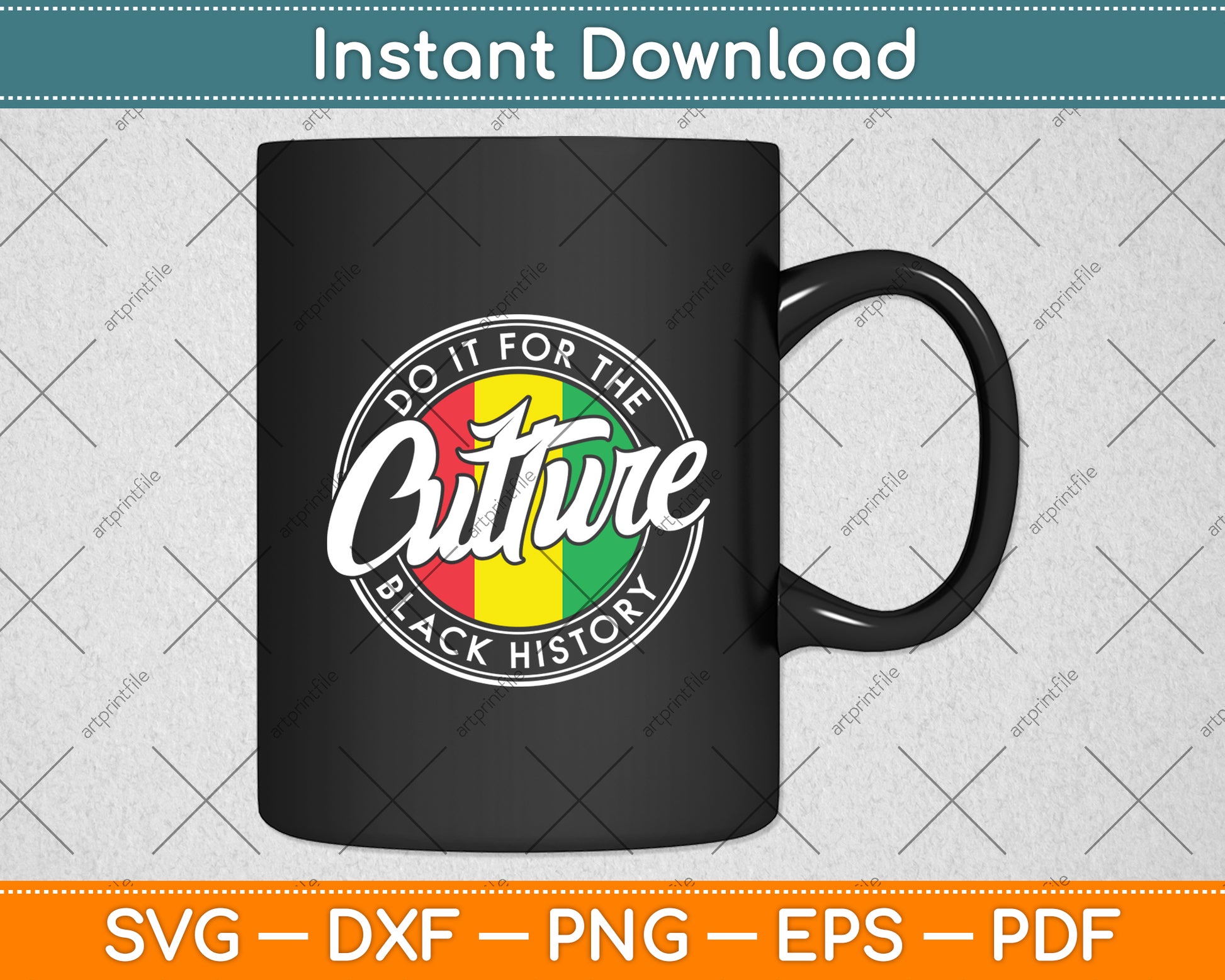 Do It for The Culture Black History Juneteenth Human Rights Svg Digital Cutting File
