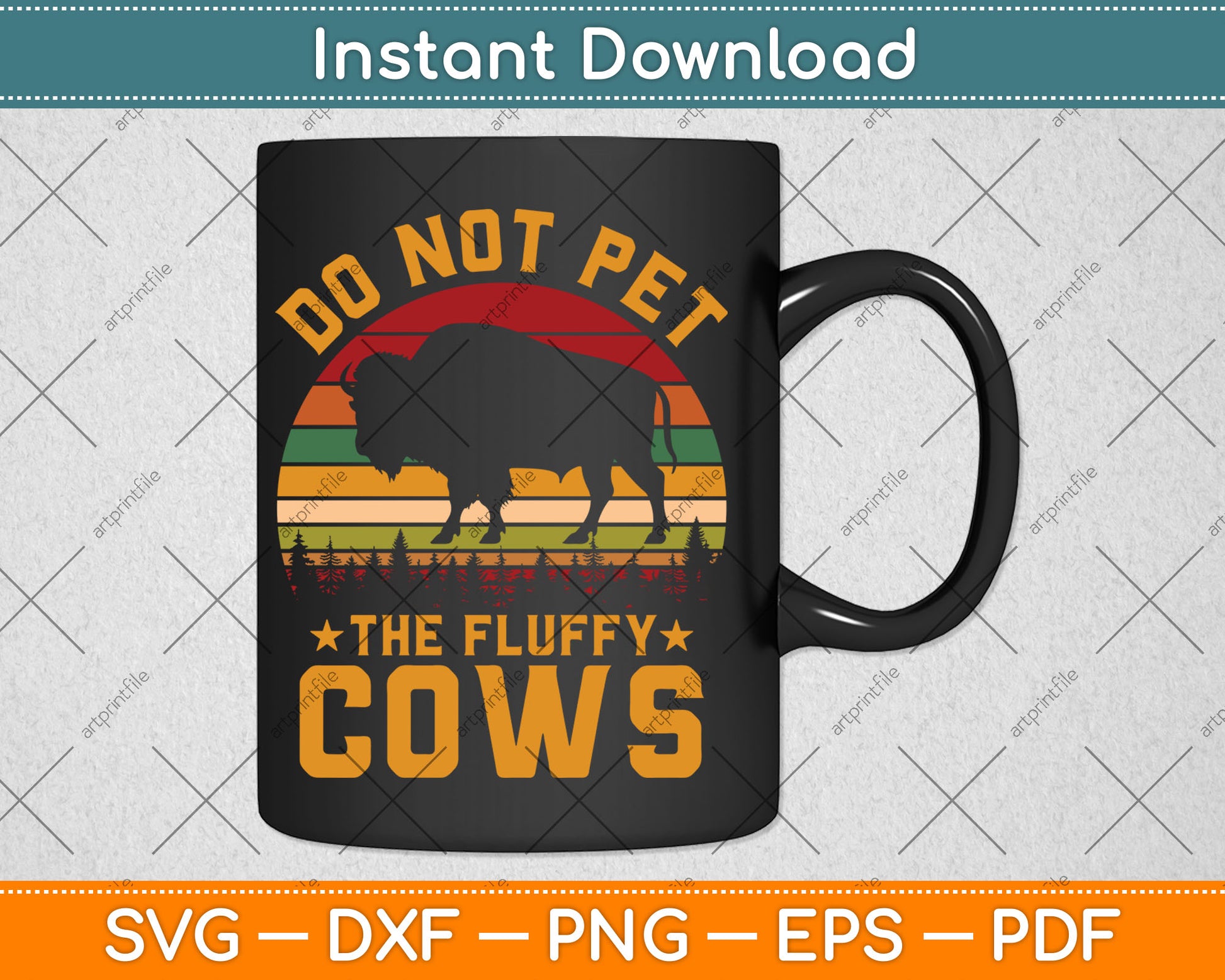 Do Not Pet The Fluffy Cows Vintage Bison Lover Svg Digital Cutting File