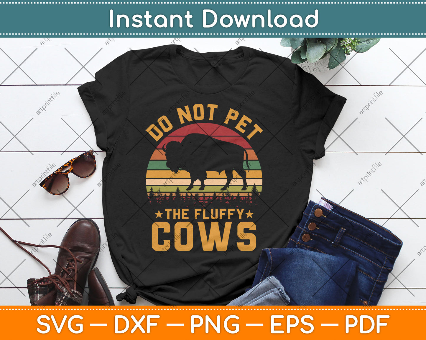 Do Not Pet The Fluffy Cows Vintage Bison Lover Svg Digital Cutting File