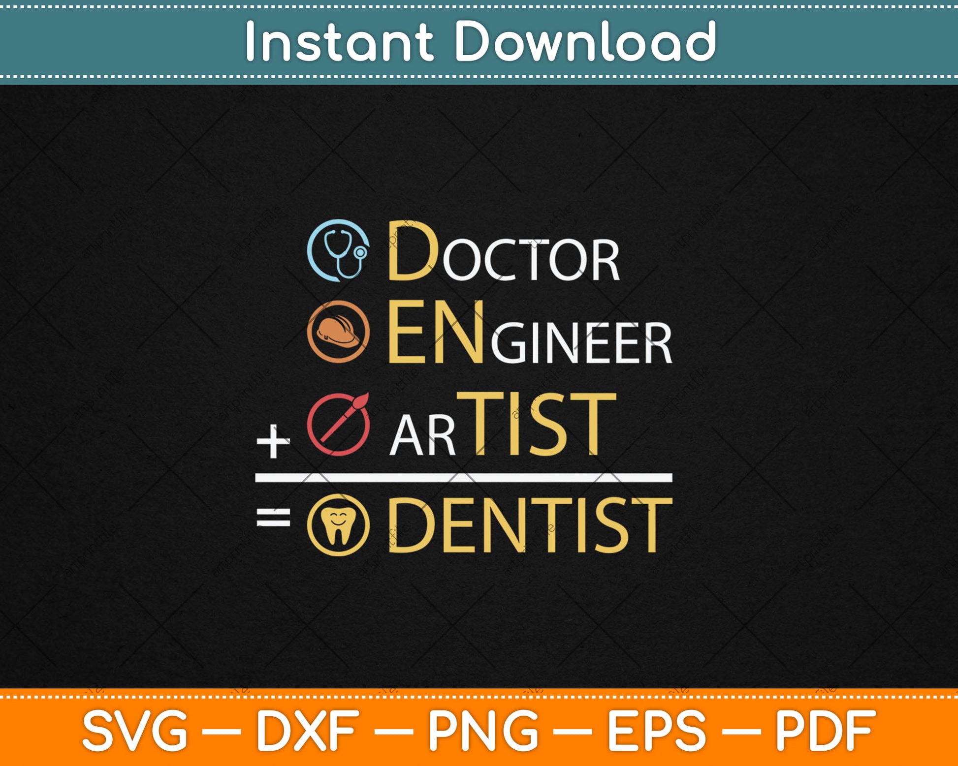 Doctor Engineer Artist Dentist Funny Dental Svg Digital Cutting File