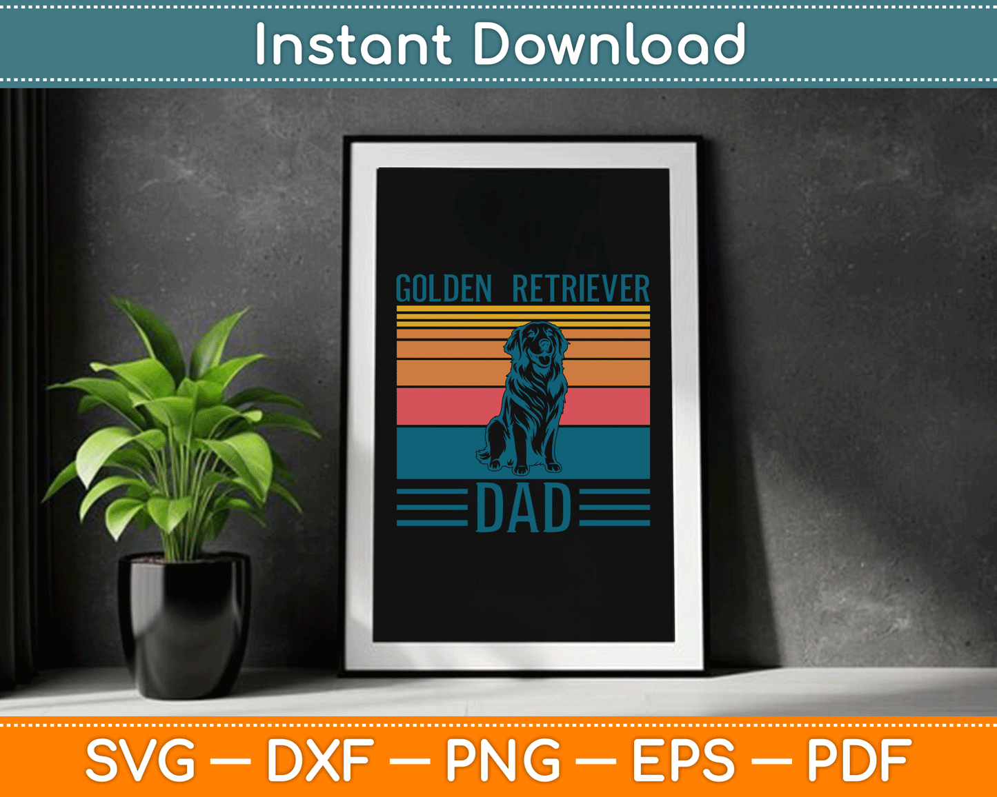 Dog Golden Dad Vintage Golden Retriever Dad SVG Digital Cutting File
