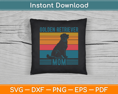Dog Golden Retriever Mom Vintage Golden Retriever Mom SVG Digital Cutting File