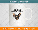 Dog & Social Distancing - Dog Funny Svg Digital Cutting File