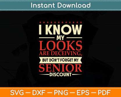 Don'T Forget My Senior Discount Elderly Senior Citizen Svg Digital Cutting File