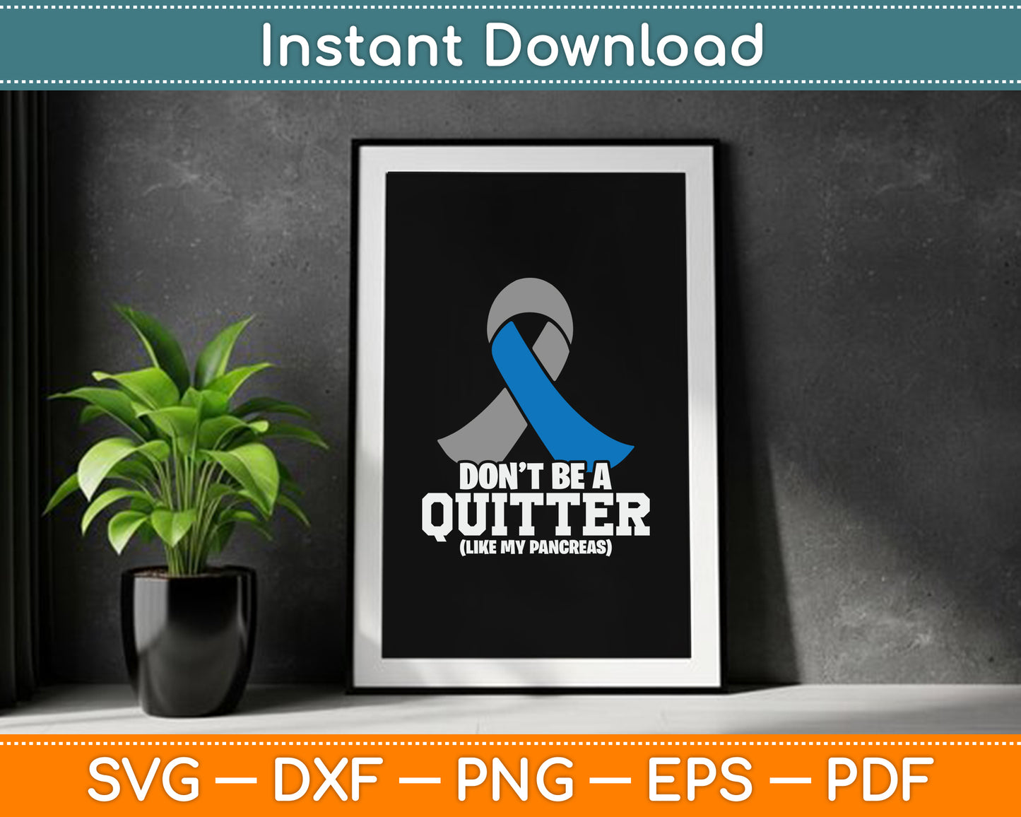 Don't Be A Quitter Like My Pancreas Diabetes Blood Sugar SVG Digital Cutting File