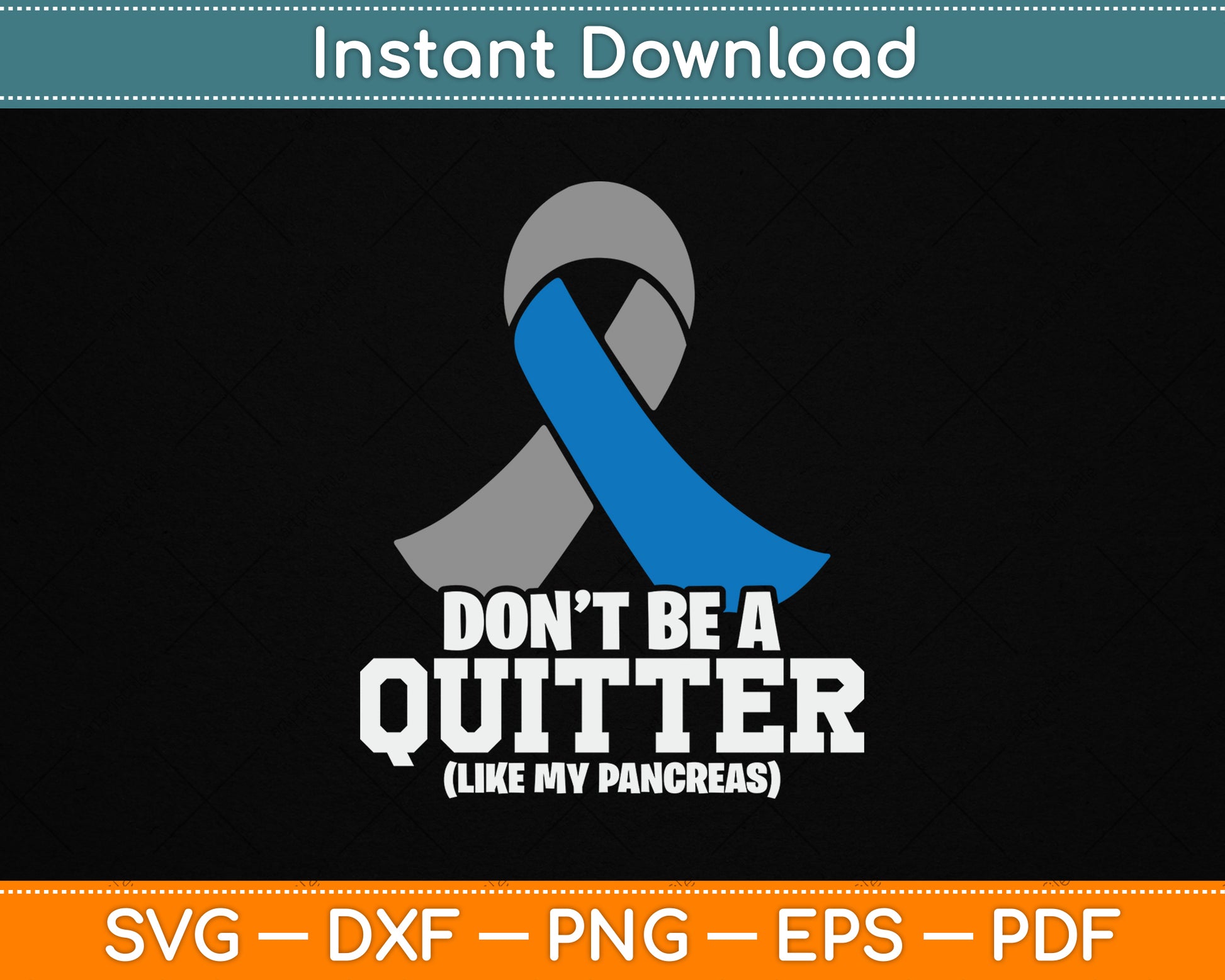 Don't Be A Quitter Like My Pancreas Diabetes Blood Sugar SVG Digital Cutting File