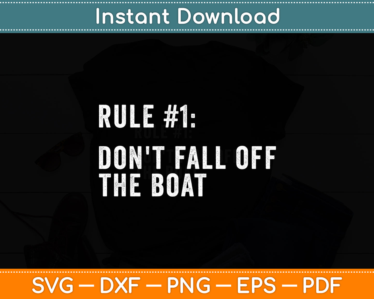 Don't Fall Off The Boat Cruise Ship Vacation Funny Svg Digital Cutting File