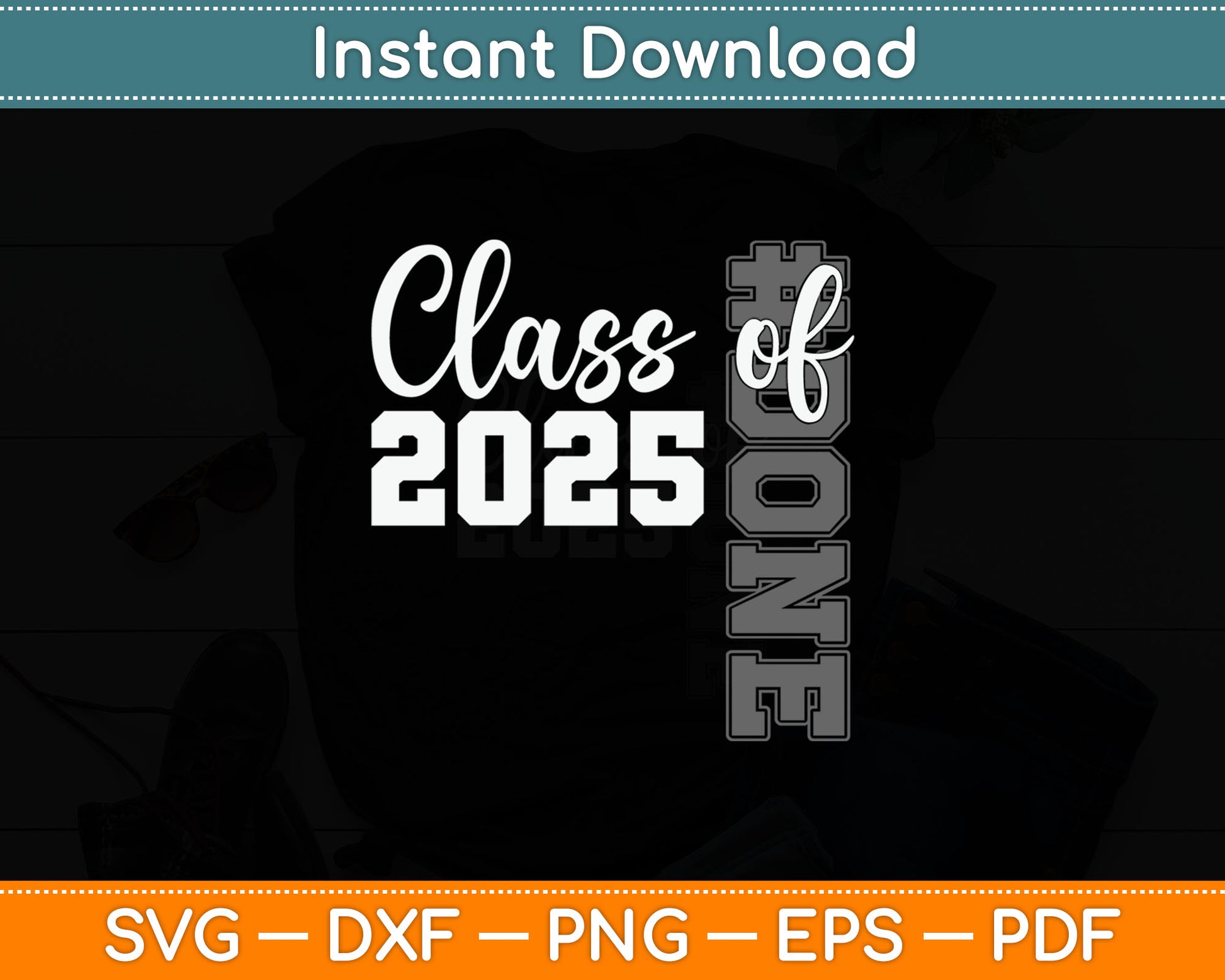 Done Class Of 2025 Graduate Funny 2025 Graduation Seniors Svg Digital Cutting File