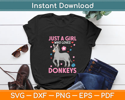 Donkey Animal Lover Gift Just A Girl Who Loves Donkeys Svg Digital Cutting File