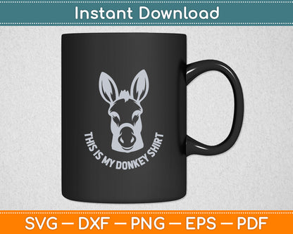 Donkey Funny Saying Cute Mule Farm Animal Svg Digital Cutting File