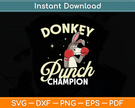 Donkey Punch Champion Svg Digital Cutting File