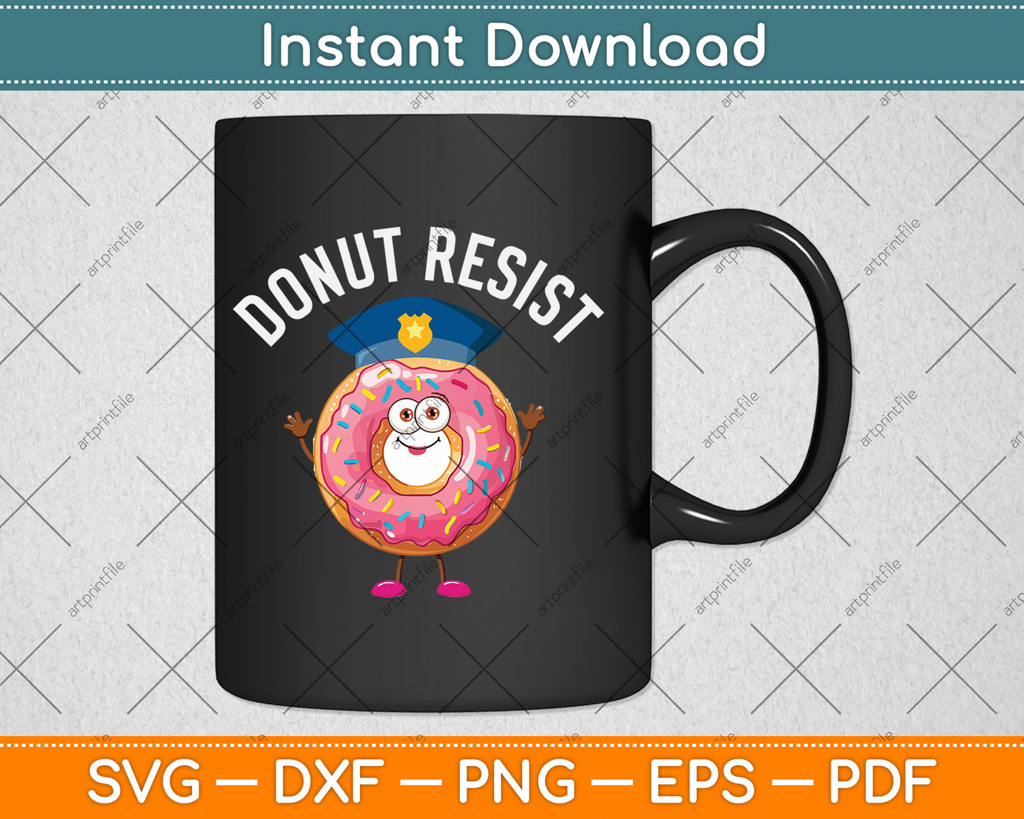 Donut Resist Meme Funny Police Officer Support Theme Quote Svg Digital Cutting File