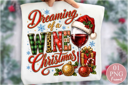 Dreaming of a Wine Christmas PNG Funny Christmas Wine Sublimation Design