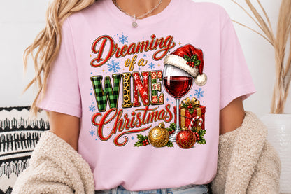 Dreaming of a Wine Christmas PNG Funny Christmas Wine Sublimation Design