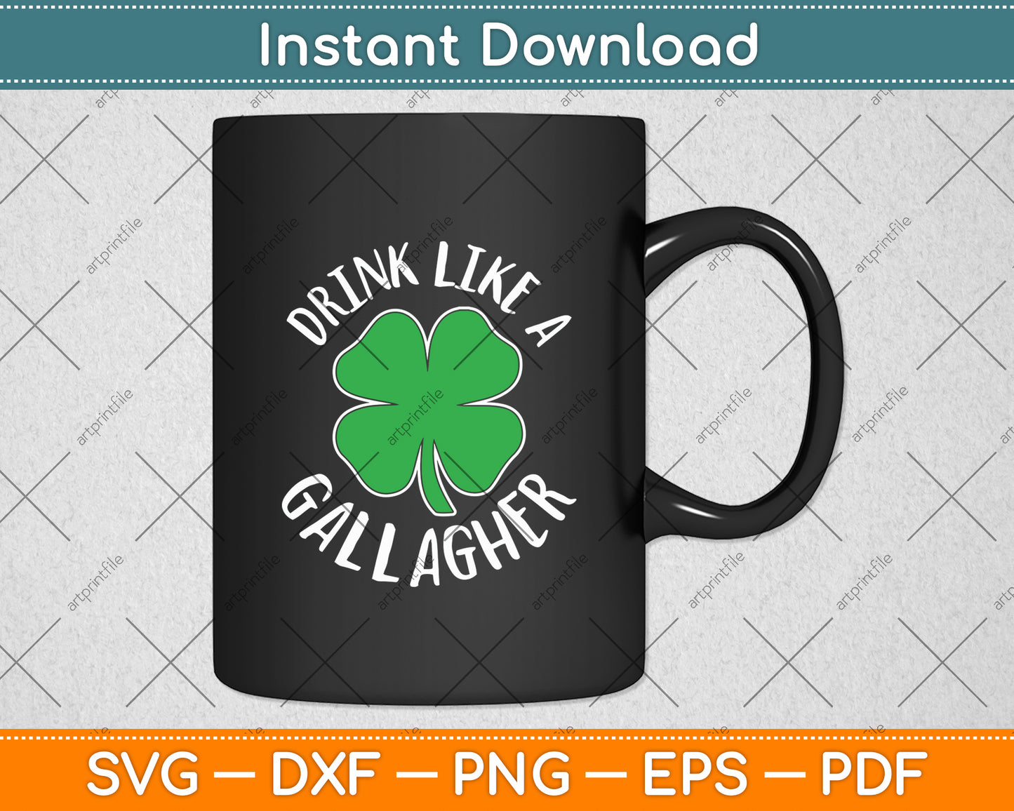 Drink Like A Gallagher St Patrick's Day Svg Digital Cutting File