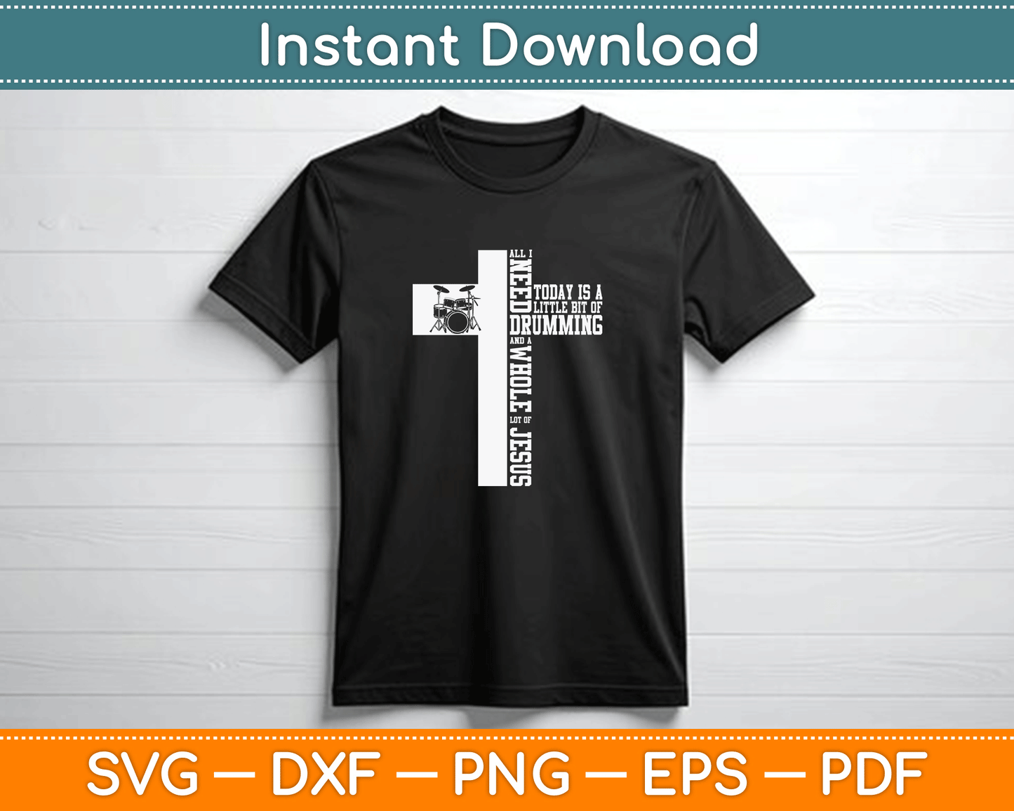 Vintage drummer faith SVG file with Jesus cross and drum set design for worship band shirts and music fan crafts