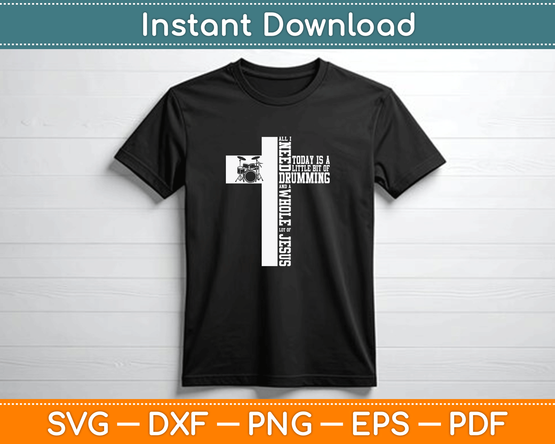 Vintage drummer faith SVG file with Jesus cross and drum set design for worship band shirts and music fan crafts