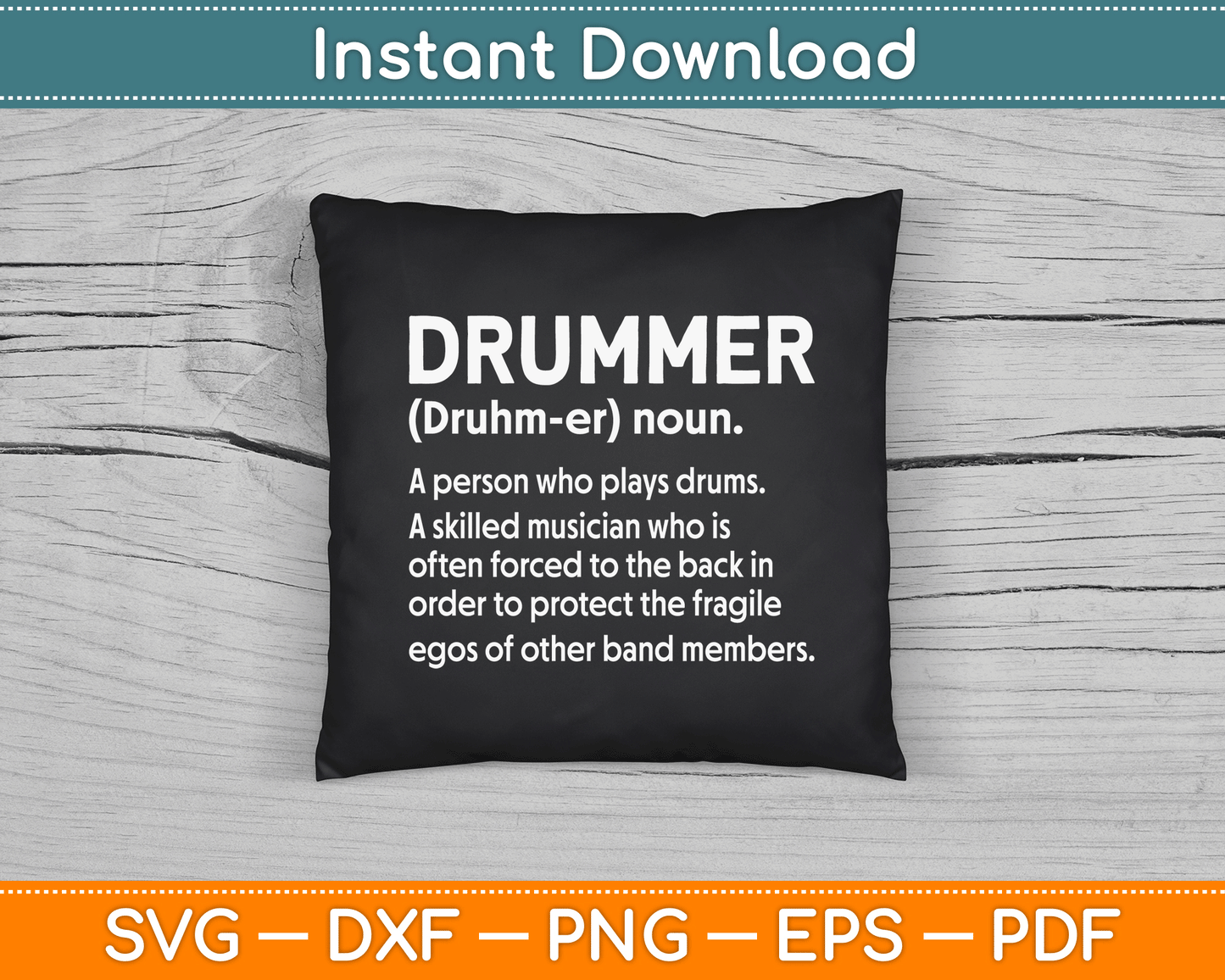 Drummer Funny - Drummer A Person Who Plays Drums SVG Digital Cutting File